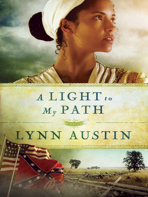 Title details for A Light to My Path by Lynn Austin - Available